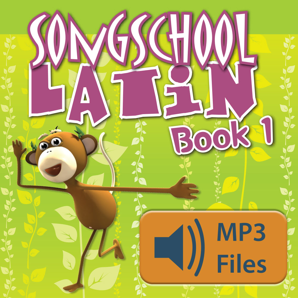 Song School Latin Book 1 Songs – Classical Academic Press