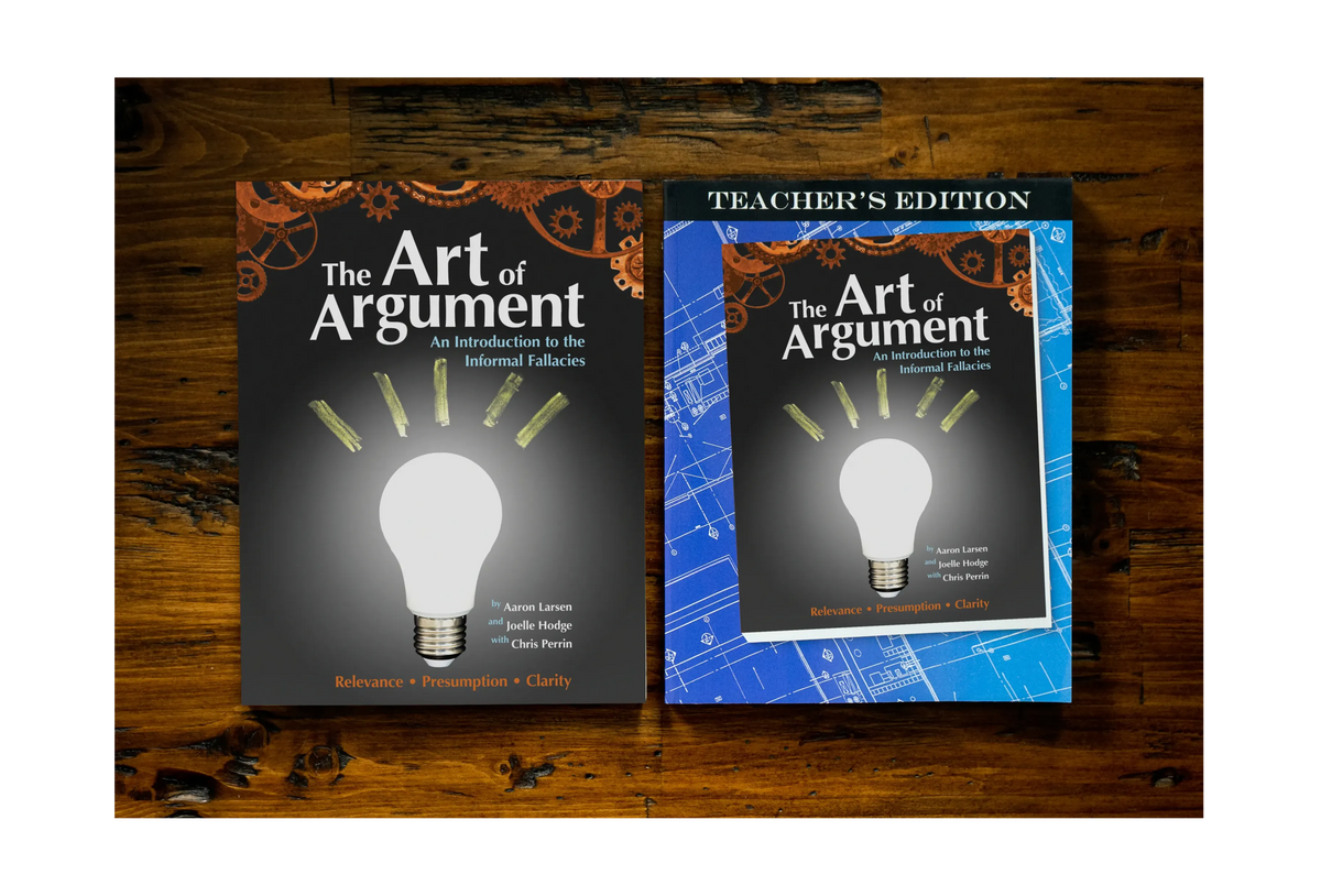 The Art of Argument: Revised Edition student and teacher's editions
