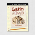 Latin Alive! Book 2 Revised Edition (Teacher’s Edition)