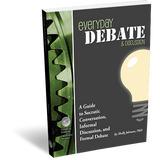 Everyday Debate & Discussion (Student Edition)