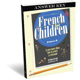 French for Children Primer B Answer Key