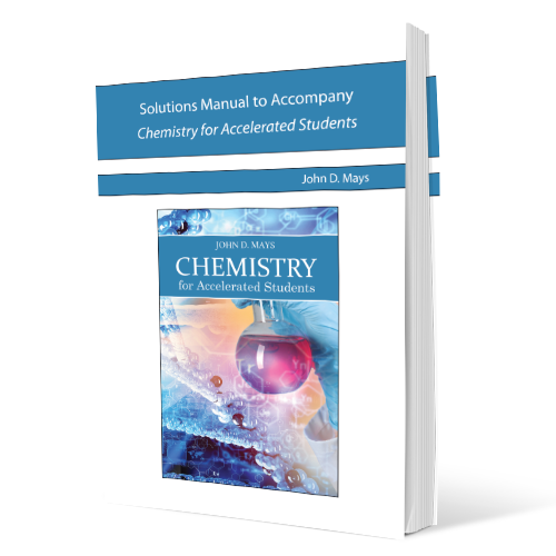 Solutions Manual to Accompany Chemistry for Accelerated Students