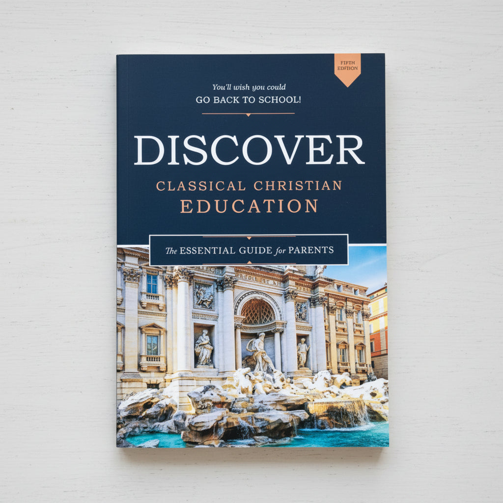 Discover Classical Christian Education