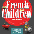 French for Children Primer A Video & Audio