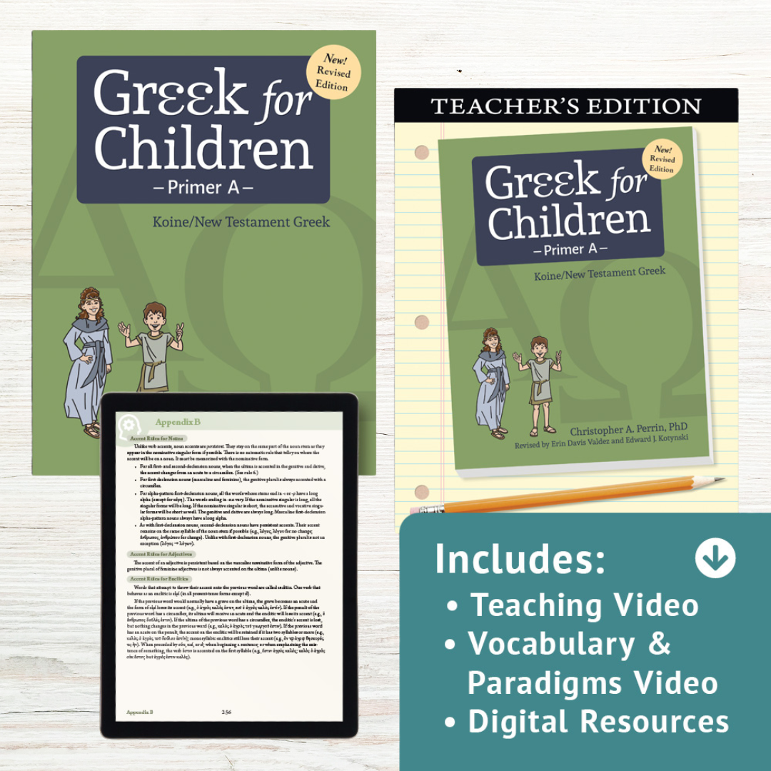 Greek for Children Primer A Revised Edition Program