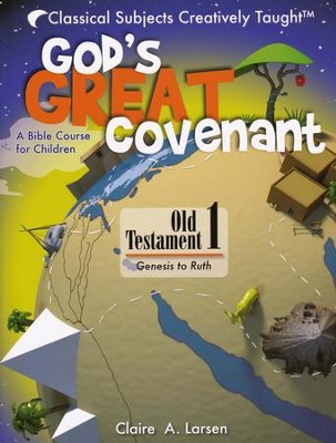 God's Great Covenant OT 1