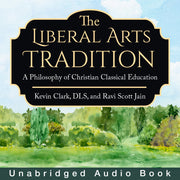 The Liberal Arts Tradition (Audiobook)