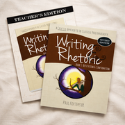 Writing & Rhetoric Book 5: Refutation & Confirmation Revised Edition Program