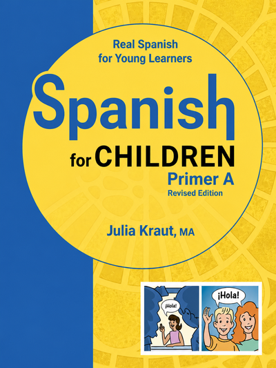 Spanish for Children Primer A