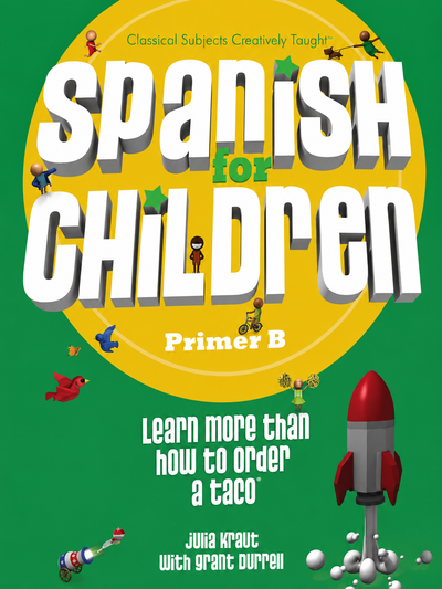 Spanish for Children Primer B