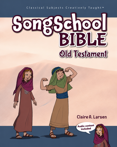 Song School Bible Old Testament