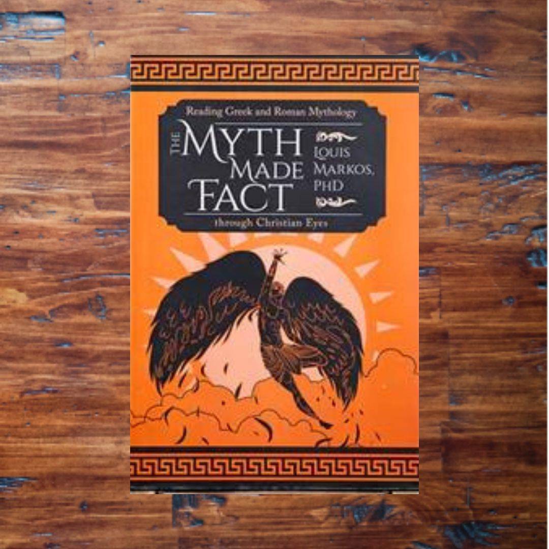 The Myth Made Fact: Reading Greek and Roman Mythology through Christian Eyes