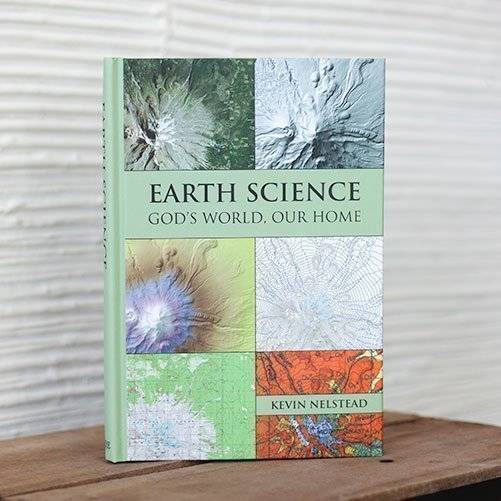 Earth Science: God's World, Our Home