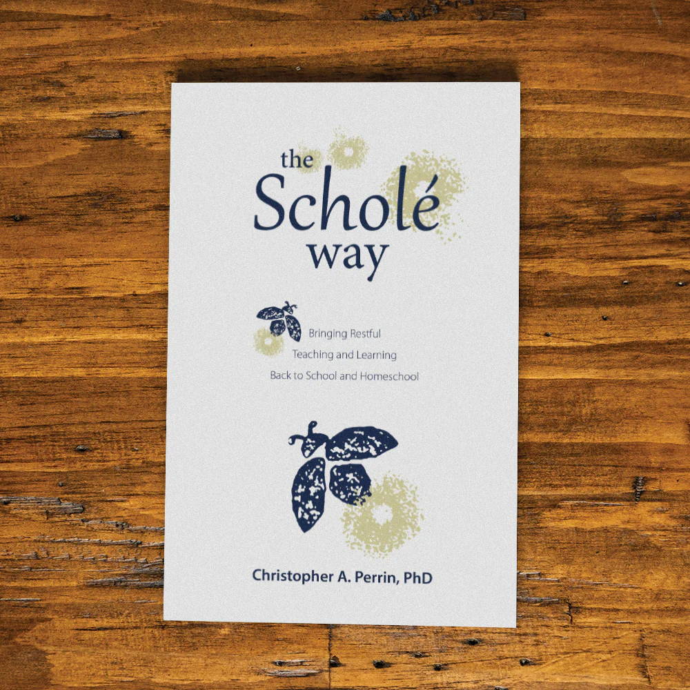 The Scholé Way book