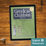 Greek for Children Primer A Revised Edition Digital Resources