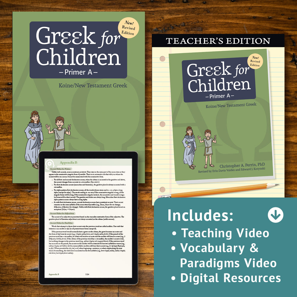 Greek for Children Primer A Revised Edition Program