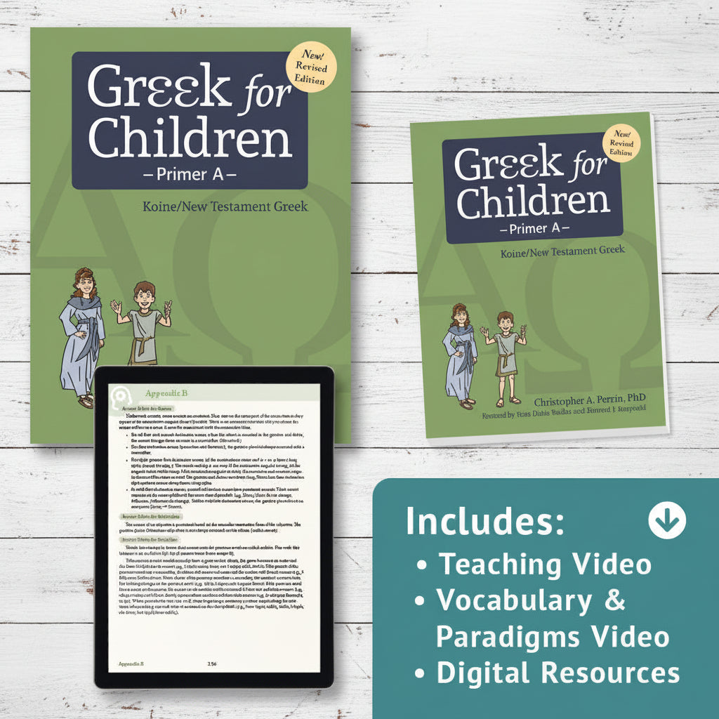 Greek for Children Primer A Revised Edition Program