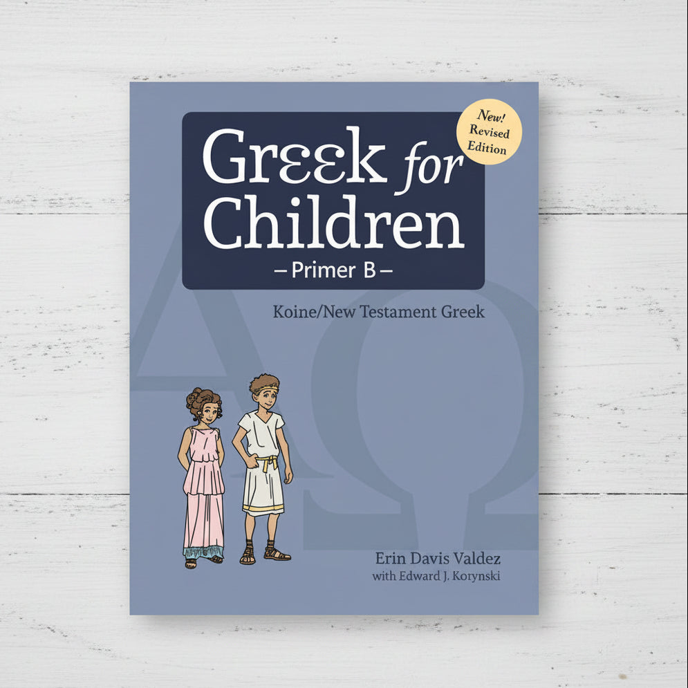 Greek for Children Primer B Student Edition