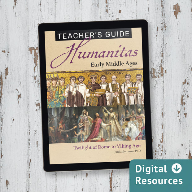 Humanitas Early Middle Ages Teacher's Guide PDF – Classical Academic Press
