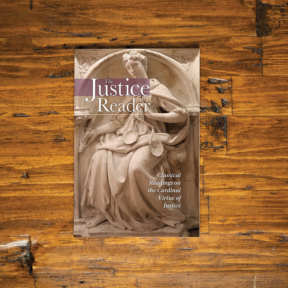 The Justice Reader: Essential Texts on Justice from Athens to America