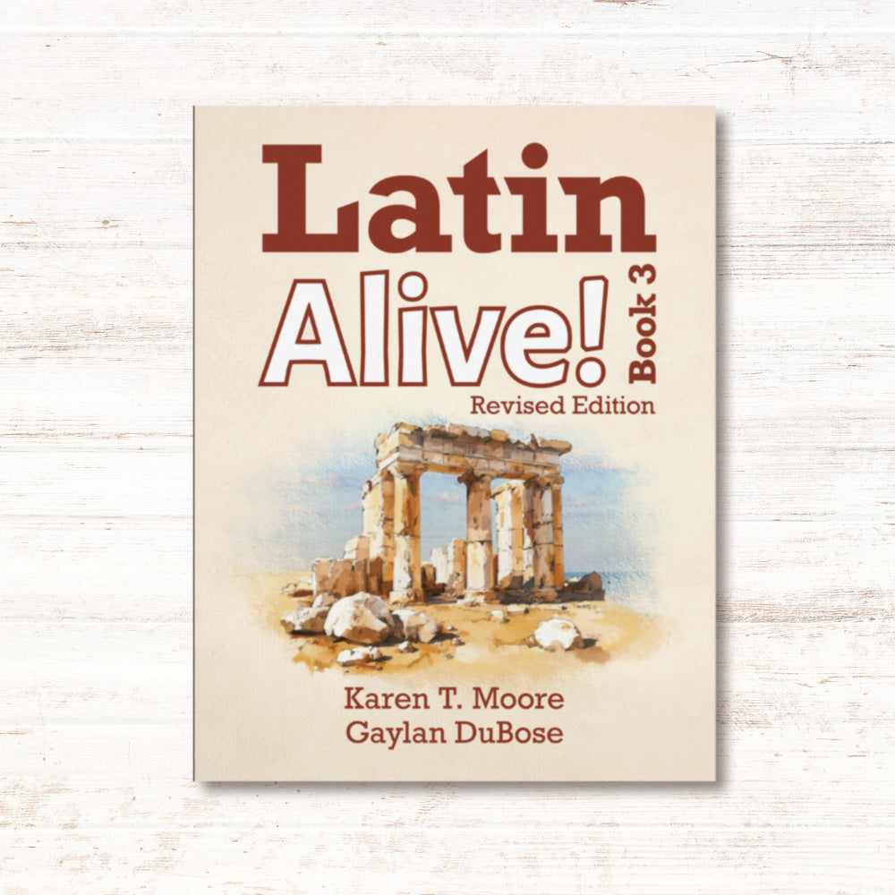Latin Alive! Book 3 Revised Edition (Student Edition)