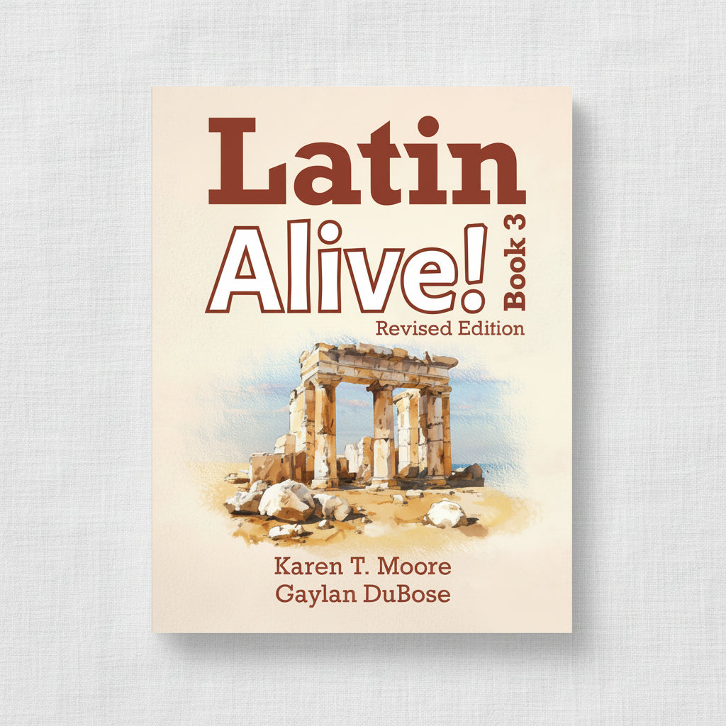 Latin Alive! Book 3 Revised Edition (Student Edition)