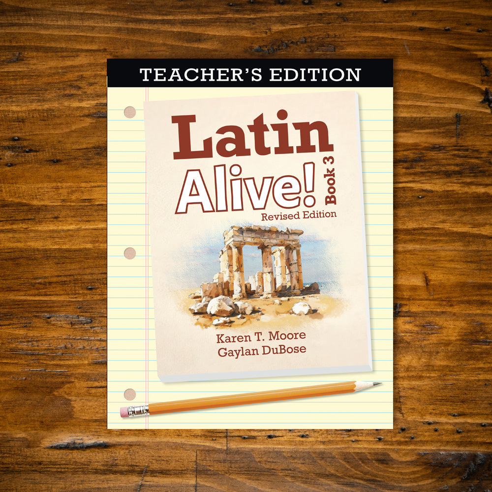 Latin Alive! Book 3 Revised Edition (Teacher’s Edition)