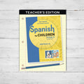 Spanish for Children Primer A Revised Edition (Teacher's Edition)