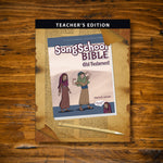Song School Bible Old Testament Teacher’s Edition