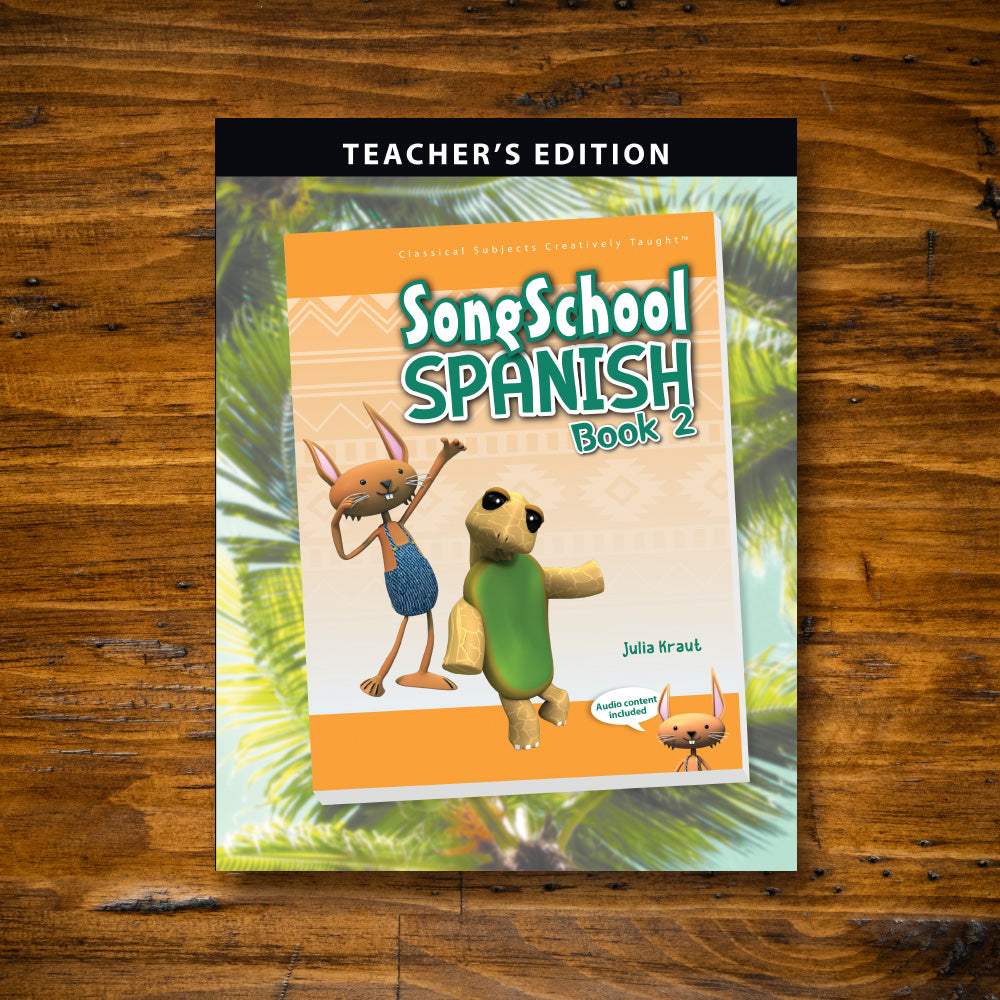 Song School Spanish Book 2 Teacher's Edition