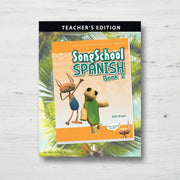 Song School Spanish Book 2 Teacher's Edition