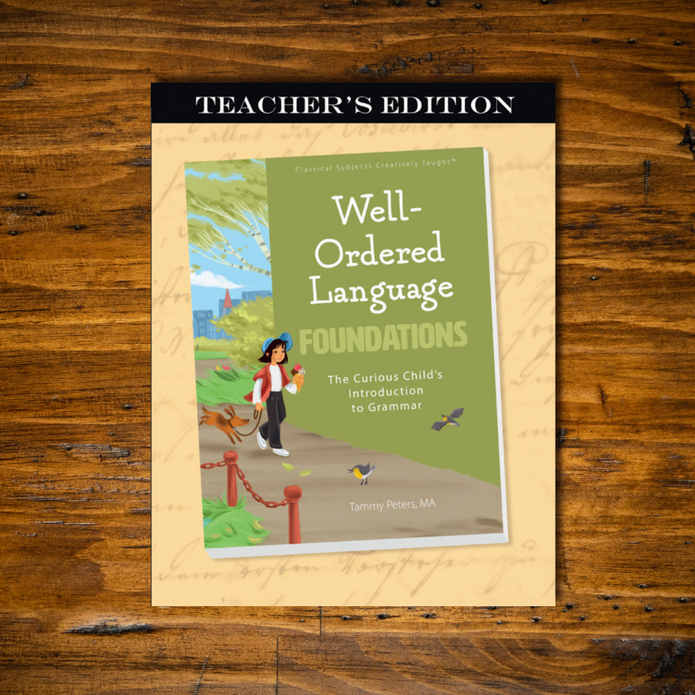 Well-Ordered Language Foundations Teacher's Edition