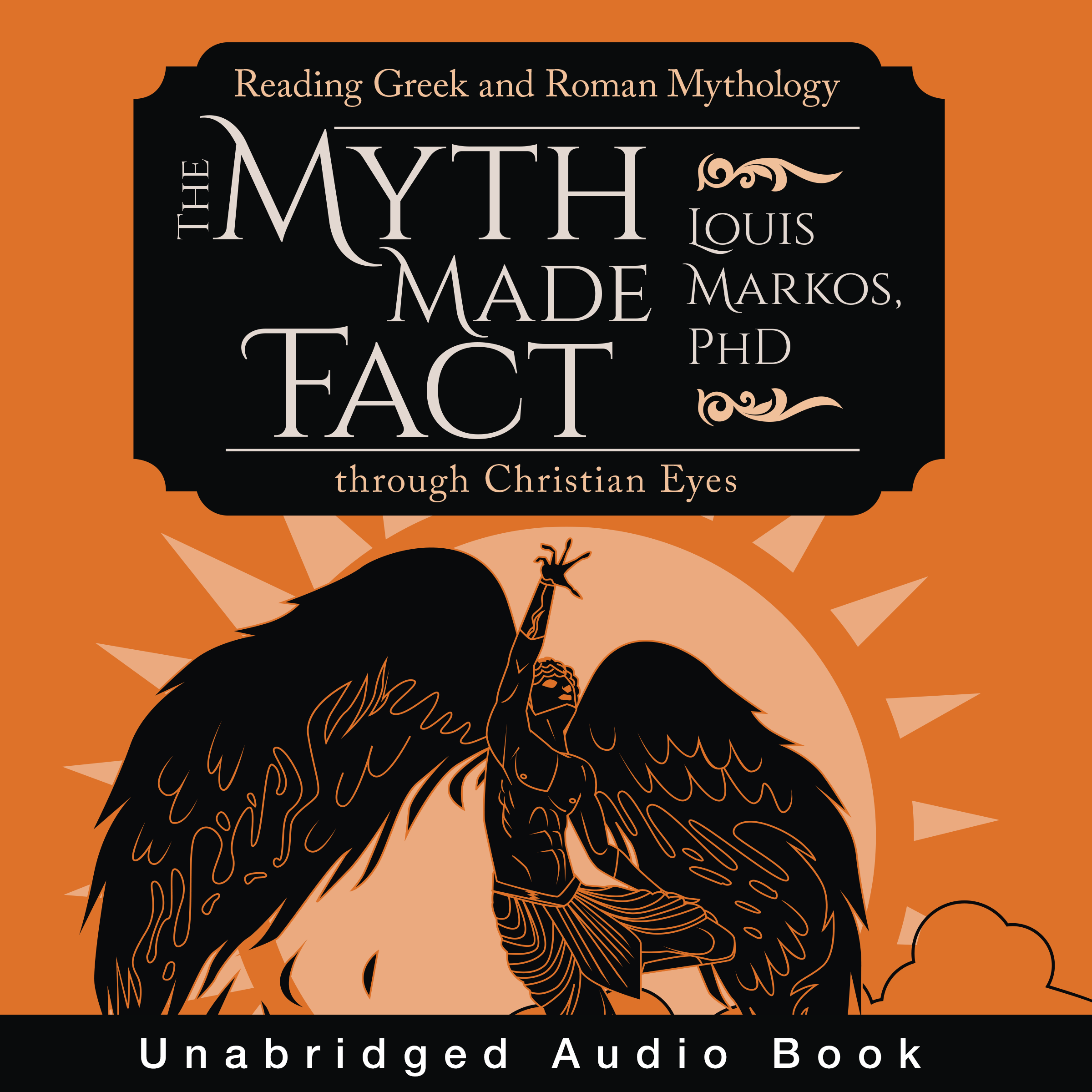 Myth Made Fact (Audiobook)