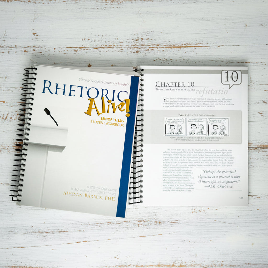 Rhetoric Alive! Senior Thesis Student Workbook