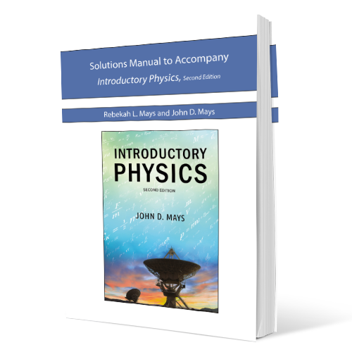 Solutions Manual to Accompany Introductory Physics