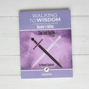 The Last Battle: Walking to Wisdom Literature Guide Teacher's Edition