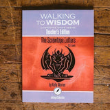 The Screwtape Letters: Walking to Wisdom Literature Guide Teacher's Edition