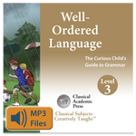 Well-Ordered Language Level 3A & 3B and Level 4A & 4B Songs & Chants
