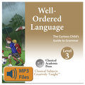 Well-Ordered Language Level 3A & 3B and Level 4A & 4B Songs & Chants