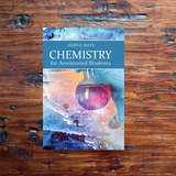 Chemistry for Accelerated Students, 3rd edition