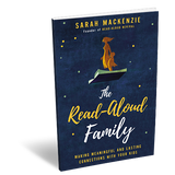 The Read-Aloud Family: Making Meaningful And Lasting Connections With Your Kids