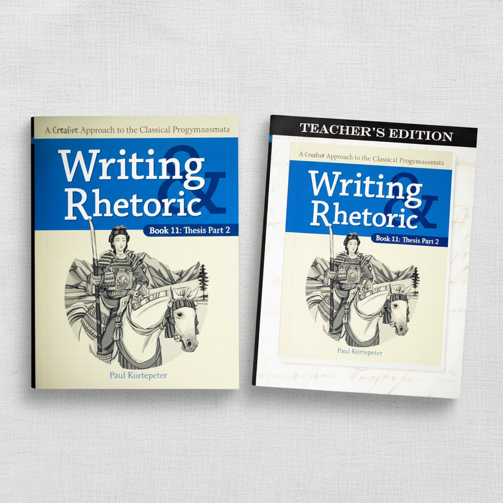 Writing & Rhetoric Book 11: Thesis Part 2 Program