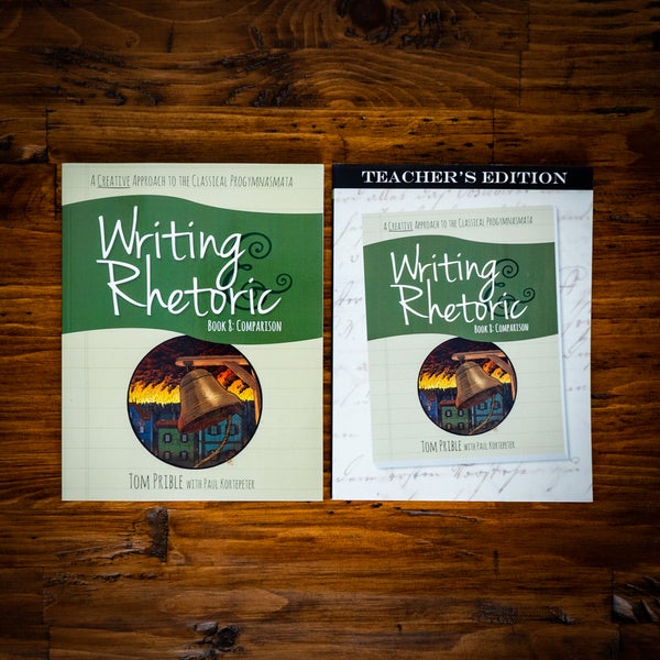 Writing & Rhetoric Book 8: Comparison Program
