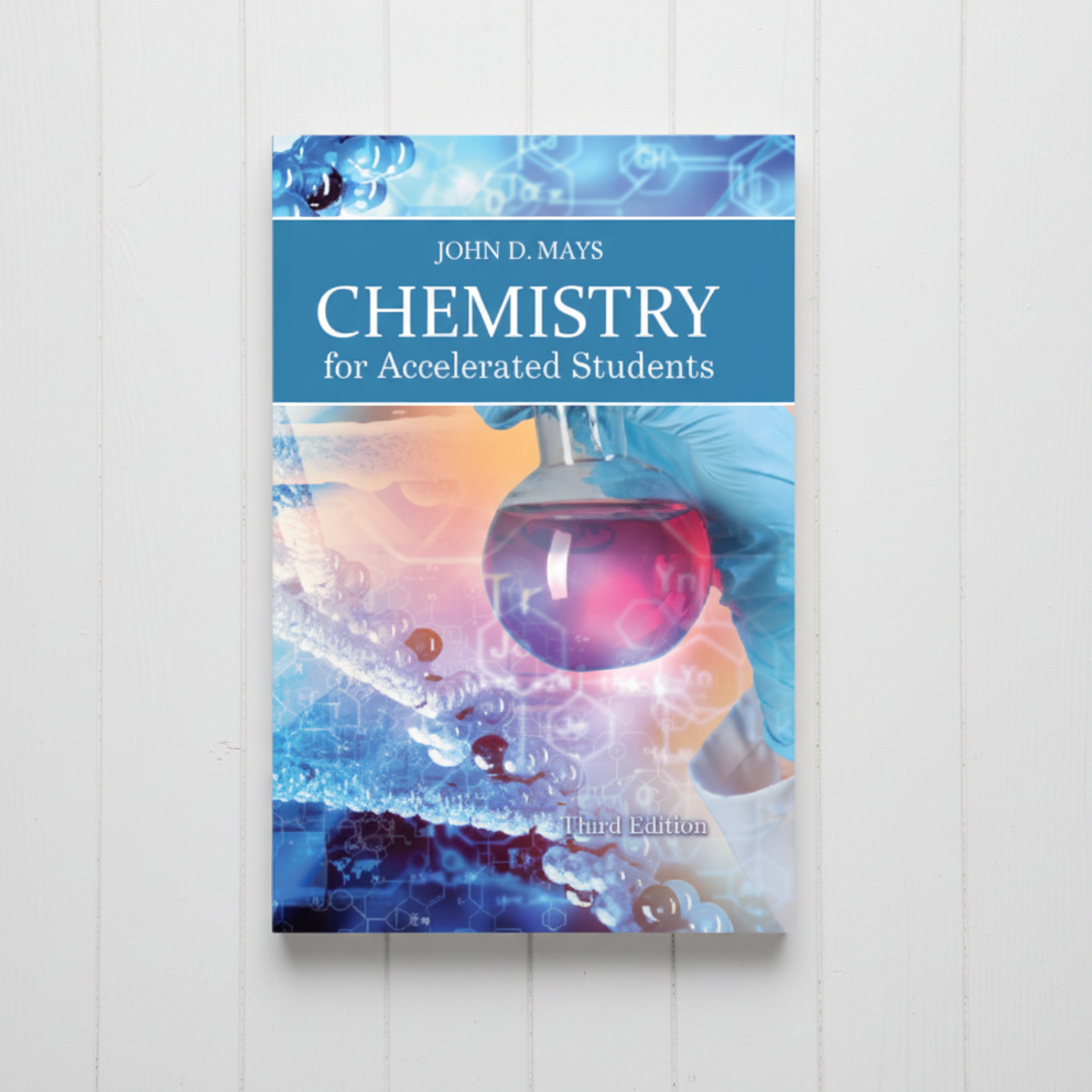 Chemistry for Accelerated Students, 3rd Edition