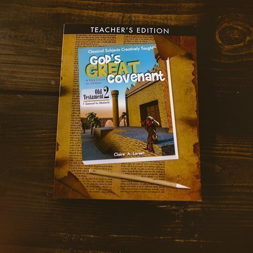 God's Great Covenant Old Testament 2 Teacher's Edition
