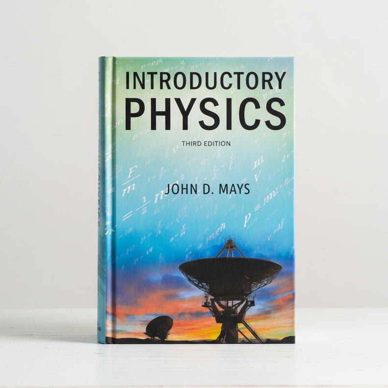 Introductory Physics, 3rd Edition