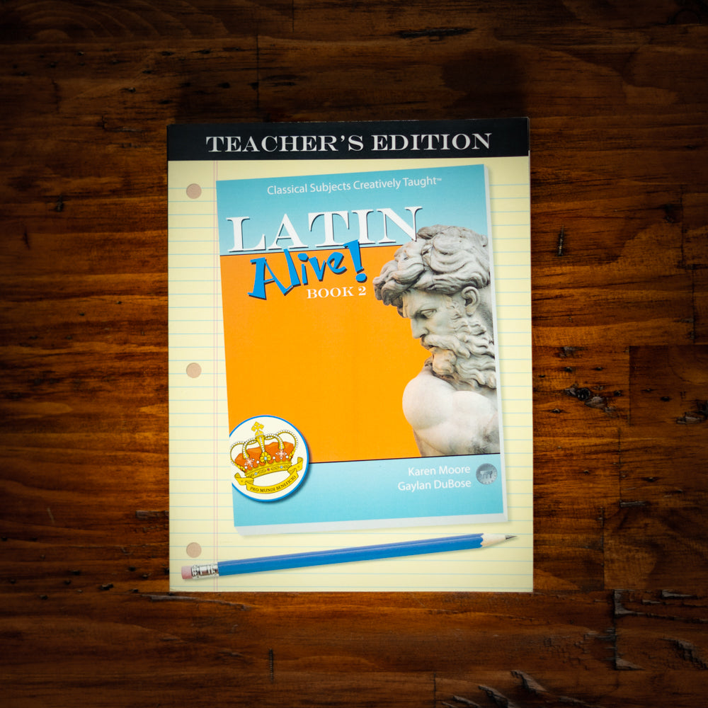 Latin Alive! Book 2 Teacher's Edition – Classical Academic Press