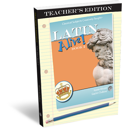 Latin Alive! Book 2 Teacher's Edition