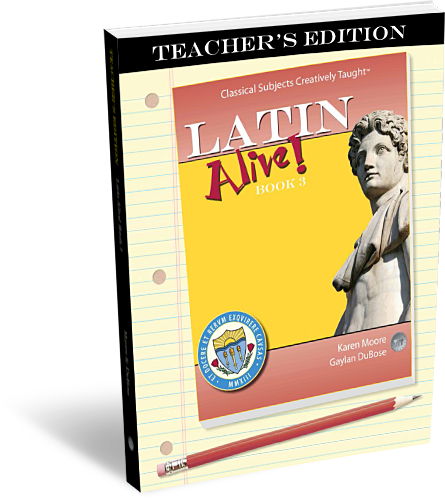 Latin Alive! Book 3 Teacher's Edition