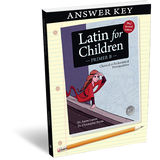 Latin for Children Primer B Answer Key